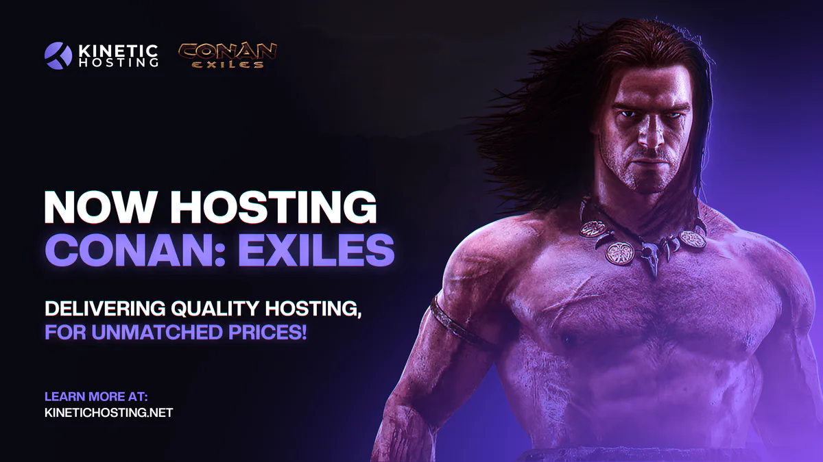 Now Hosting - Conan Exiles
