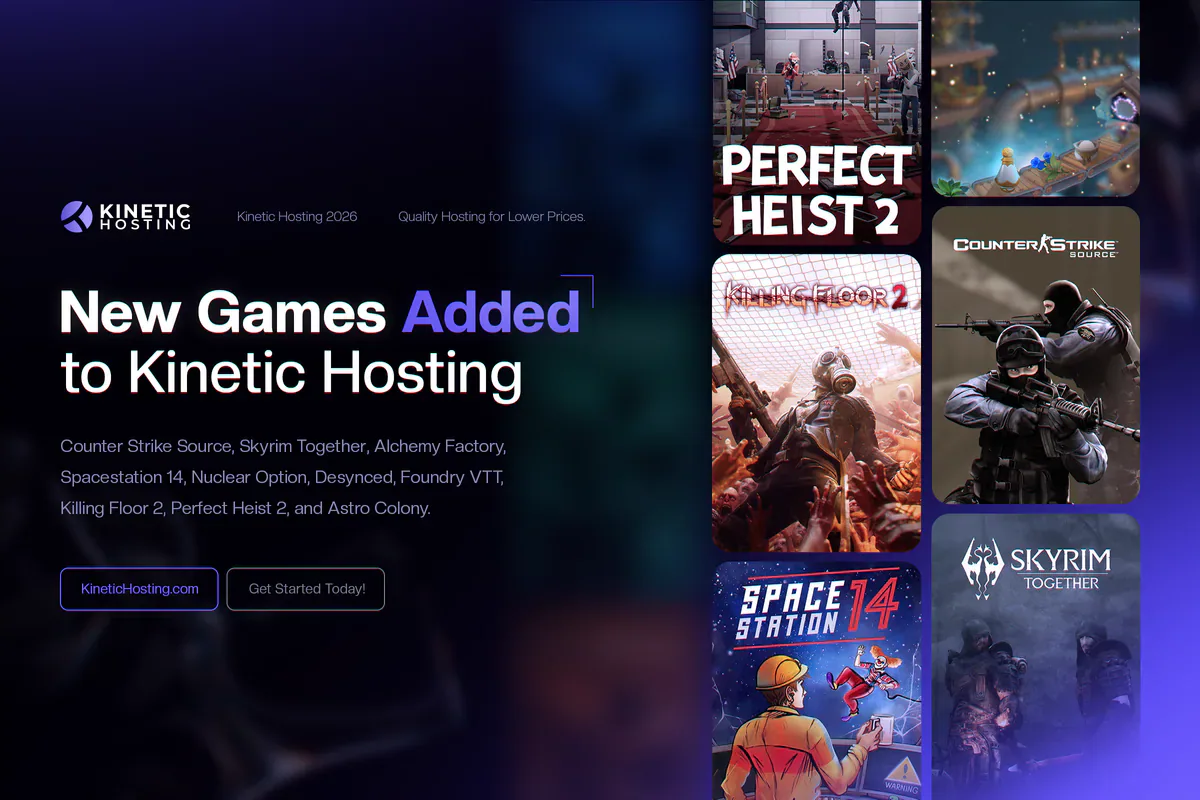 10+ New Games Coming to Kinetic Hosting