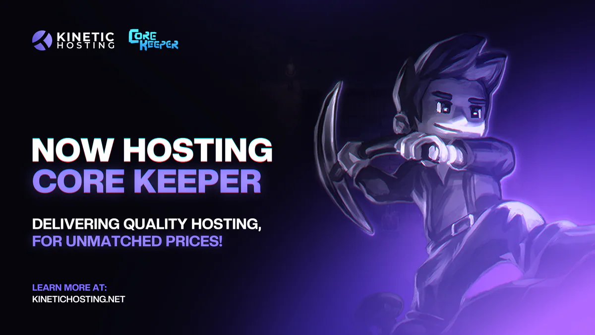 Now Hosting - Core Keeper