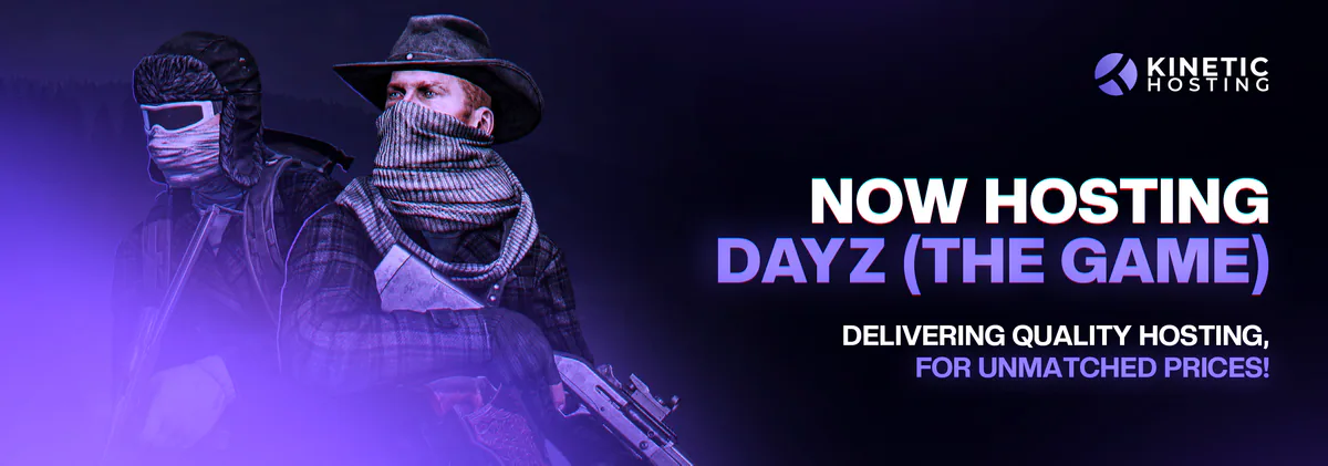 Now Hosting - DayZ