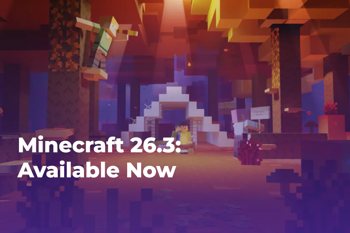 Everything New in Minecraft 26.3, Available Now!